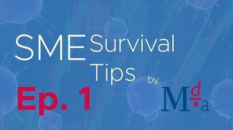 SME Survival Tips Episode 1